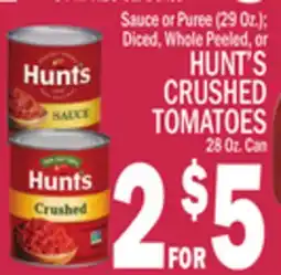 C Town HUNT'S CRUSHED TOMATOES offer