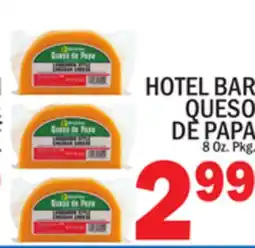 C Town HOTEL BAR QUESO DE PAPA offer