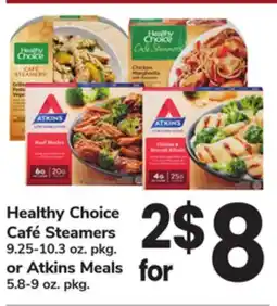 ACME Healthy Choice Café Steamers 9.25-10.3 oz. pkg. or Atkins Meals 5.8-9 oz. pkg offer