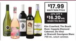 ACME Kim Crawford, The Beach Rosé, Coppola Diamond Cabernet, Da Vinci or Brancott Sauvignon Blanc offer
