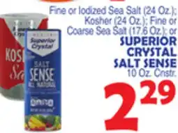 Bravo Supermarkets SUPERIOR CRYSTAL SALT SENSE offer