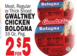 Bravo Supermarkets GWALTNEY CHICKEN BOLOGNA offer