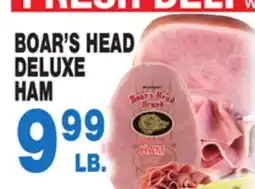 Bravo Supermarkets BOAR'S HEAD DELUXE HAM offer
