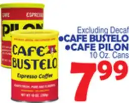 Bravo Supermarkets CAFE BUSTELO • CAFE PILON offer