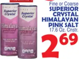 Bravo Supermarkets SUPERIOR CRYSTAL HIMALAYAN PINK SALT offer
