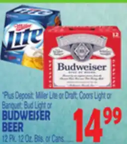 Bravo Supermarkets BUDWEISER BEER offer