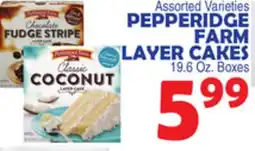 Bravo Supermarkets PEPPERIDGE FARM LAYER CAKES offer