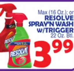 Bravo Supermarkets RESOLVE SPRAY'N WASH W/TRIGGER 22 Oz. Btl offer