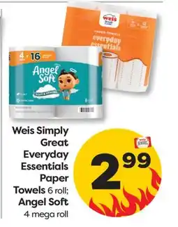 Weis Markets Weis Simply Great Everyday Essentials Paper Towels 6 roll Angel Soft 4 mega roll offer