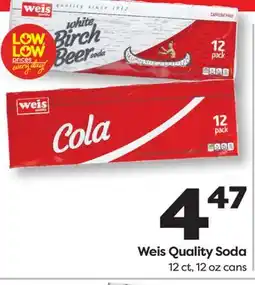 Weis Markets Weis Quality Soda offer