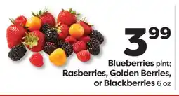 Weis Markets Blueberries pint Rasberries, Golden Berries, or Blackberries 6 oz offer