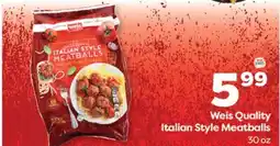 Weis Markets Weis Quality Italian Style Meatballs offer