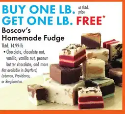 Boscov's Boscov's Homemade Fudge Tktd offer