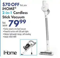 Boscov's iHOME 2-in-1 Cordless Stick Vacuum offer