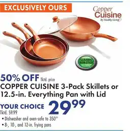 Boscov's COPPER CUISINE 3-Pack Skillets or 12.5-in. Everything Pan with Lid offer