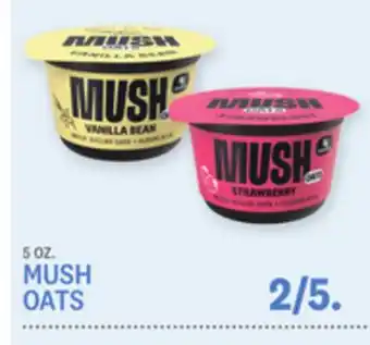 Kings Food Markets MUSH OATS offer
