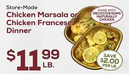 DeCicco & Sons Chicken Marsala or Chicken Francese Dinner offer