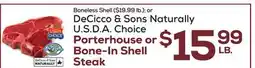 DeCicco & Sons Porterhouse or Bone-In Shell Steak offer