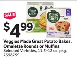 Stop&Shop Veggies Made Great Potato Bakes, Omelette Rounds or Muffi ns offer