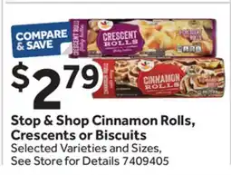 Stop&Shop Stop & Shop Cinnamon Rolls, Crescents or Biscuits offer