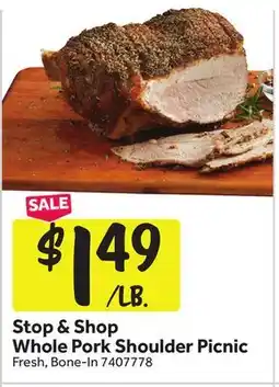 Stop&Shop Stop & Shop Whole Pork Shoulder Picnic offer