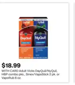 CVS Adult Vicks DayQuil/NyQuil, HBP combo pks., Sinex/VapoStick 2 pk. or VapoRub 6 oz offer