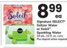 Safeway Signature SELECT Seltzer Water or Soleil Sparkling Water offer