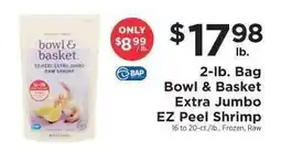 ShopRite Bowl & Basket Extra Jumbo EZ-Peel Shrimp offer