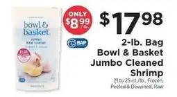 ShopRite Bowl & Basket Jumbo Cleaned Shrimp offer