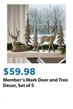 Sam's Club Member's Mark Deer and Tree Décor, Set of 5 offer