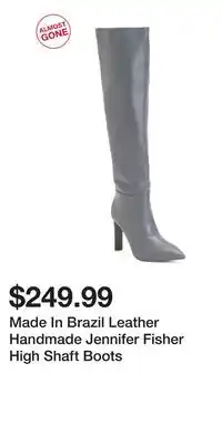 TJ Maxx Made In Brazil Leather Handmade Jennifer Fisher High Shaft Boots offer