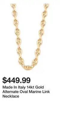 TJ Maxx Made In Italy 14kt Gold Alternate Oval Marine Link Necklace offer