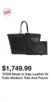 TJ Maxx TODS Made In Italy Leather Di Folio Medium Tote And Pouch offer