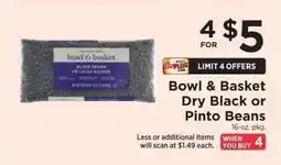 ShopRite Bowl & Basket Dry Black or Pinto Beans offer