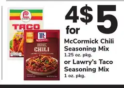 ACME McCormick Chili Seasoning Mix 1.25 oz. pkg. or Lawry's Taco Seasoning Mix 1 oz. pkg offer