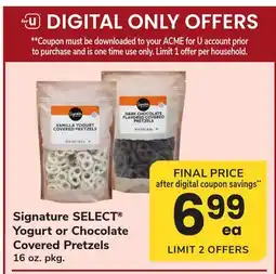 ACME Signature SELECT Yogurt or Chocolate Covered Pretzels offer