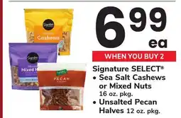 ACME Signature SELECT Sea Salt Cashews or Mixed Nuts 16 oz. pkg., Unsalted Pecan Halves 12 oz. pkg offer