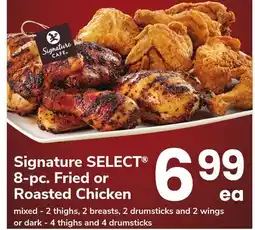 ACME Signature SELECT 8-pc. Fried or Roasted Chicken offer