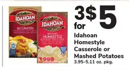 ACME Idahoan Homestyle Casserole or Mashed Potatoes offer