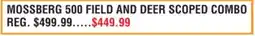 Dunham's Sports MOSSBERG 500 FIELD AND DEER SCOPED COMBO offer