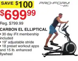 Dunham's Sports PRO-FORM CARBON EL ELLIPTICAL offer