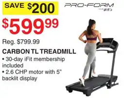 Dunham's Sports PRO-FORM CARBON TL TREADMILL offer