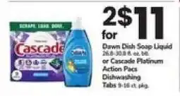 Safeway Dawn Dish Soap Liquid or Cascade Platinum Action Pacs offer
