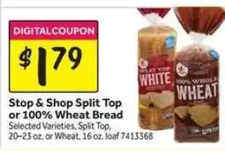 Stop&Shop Stop & Shop Split Top or 100% Wheat Bread offer