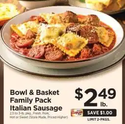 ShopRite Bowl & Basket Family Pack Italian Sausage offer