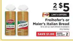ShopRite Freihofer's or Maier's Italian Bread offer