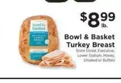 ShopRite Bowl & Basket Turkey Breast offer