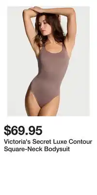 Victoria's Secret Victoria's Secret Luxe Contour Square-Neck Bodysuit offer