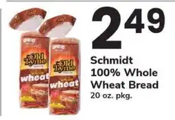 Safeway Schmidt 100% Whole Wheat Bread offer