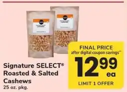 Safeway Signature SELECT Roasted & Salted Cashews offer